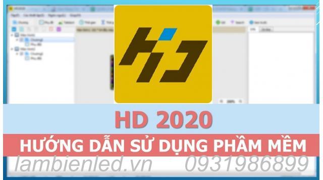 Cài Đặt Và Sử Dụng Phần Mềm HD 2020 Mới Nhất