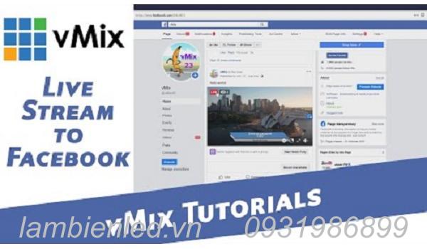 Hướng Dẫn Live Streaming Với Vmix 22 Pro Full Crack 2020