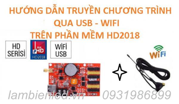 Hướng dẫn truyền chương trình qua WIFI, USB trên HD 2018