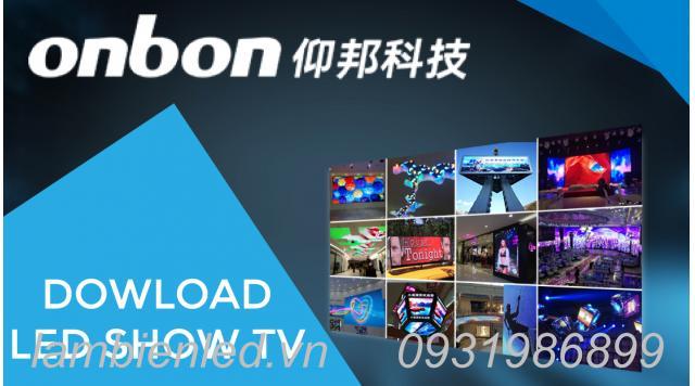 Hướng dẫn tải và cài đặt LED ShowTV - Màn hình LED