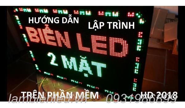 Lập trình biển led ma trận 2 mặt trên phần mềm HD2018